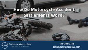 How Do Motorcycle Accident Settlements Work?