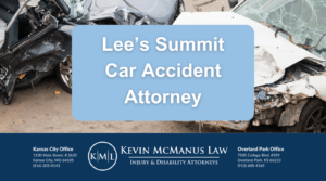 When Do You Need Our Lee’s Summit Car Accident Attorneys?